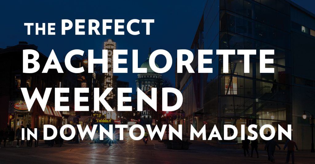 Bachelorette Weekend Blog